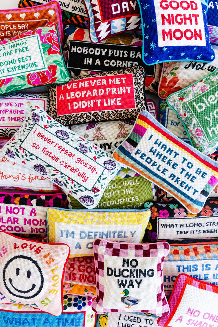 Where the People Aren't Needlepoint Pillow