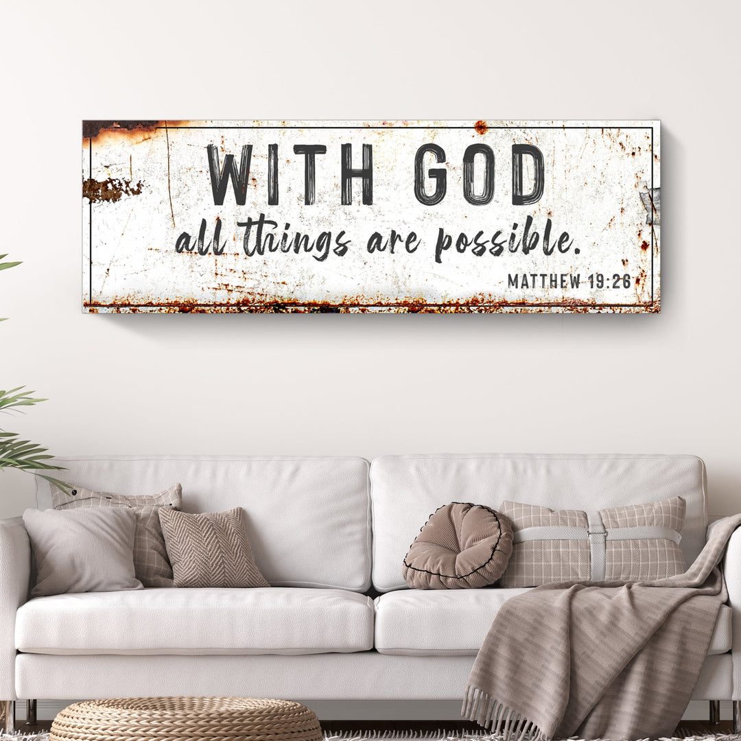 With God All Things Are Possible Sign