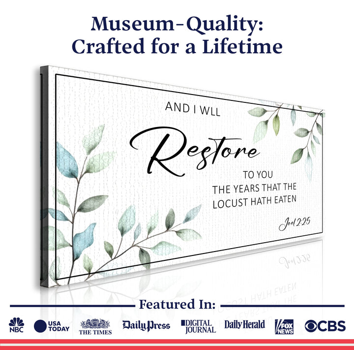 And I Will Restore To You - Joel 2:25 Faith Sign