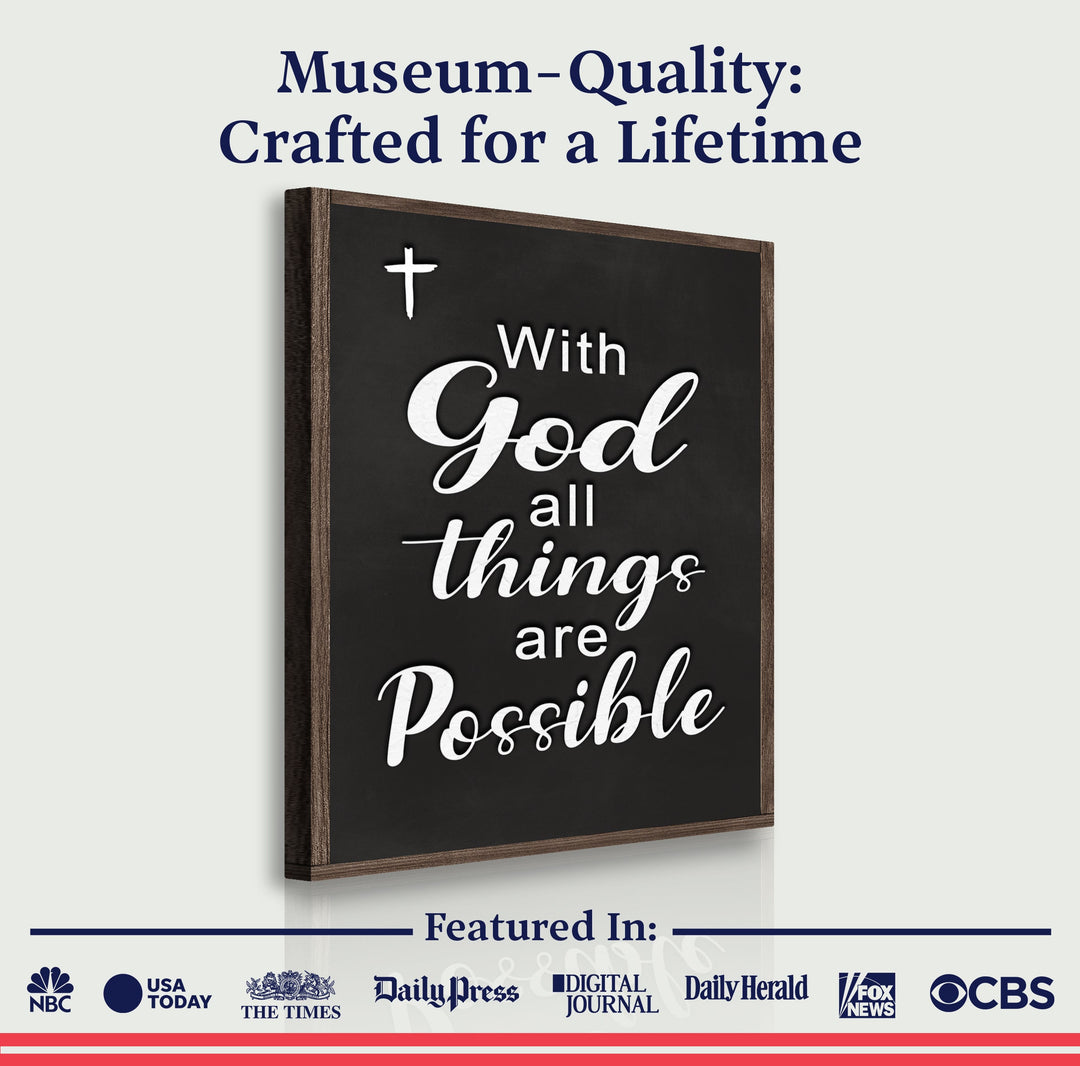 With God All Things Are Possible Faith Sign V