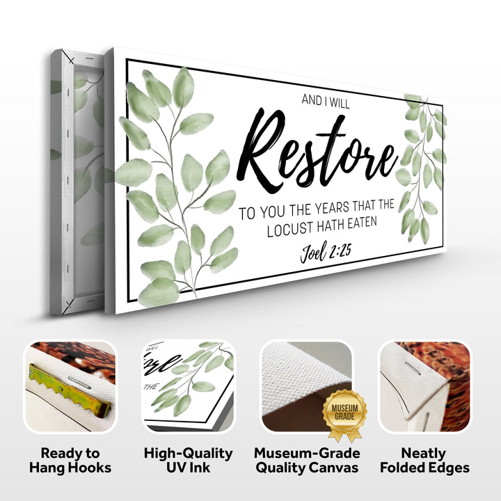 And I Will Restore To You - Joel 2:25 Faith Sign II