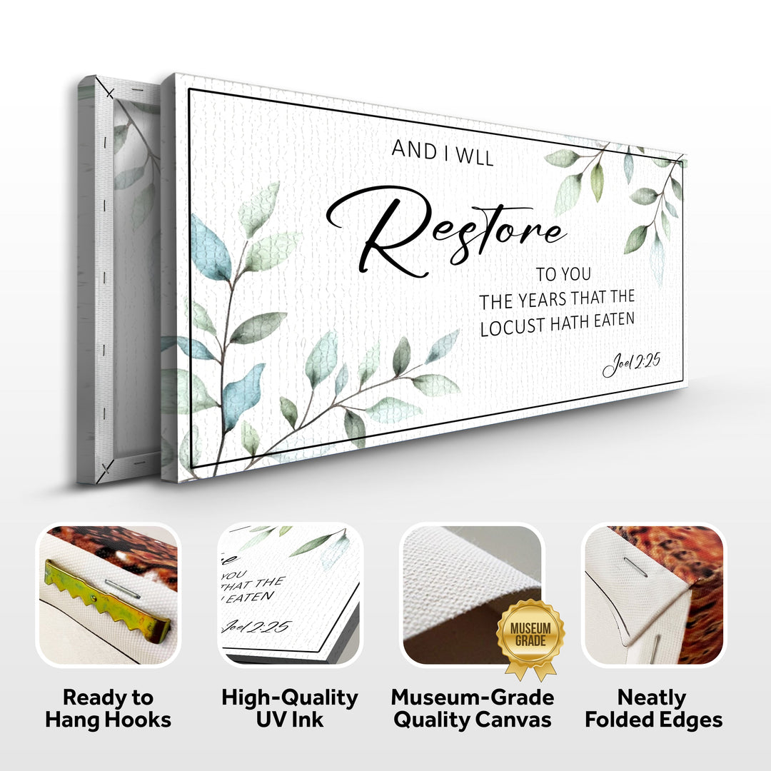 And I Will Restore To You - Joel 2:25 Faith Sign