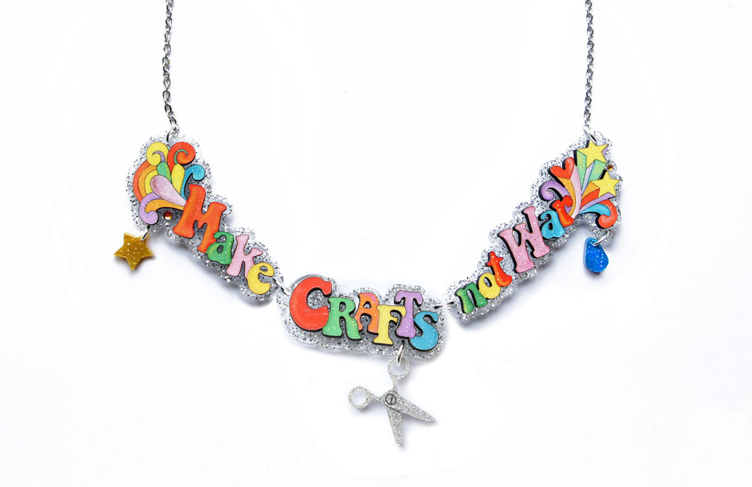 Make Crafts Not War Necklace