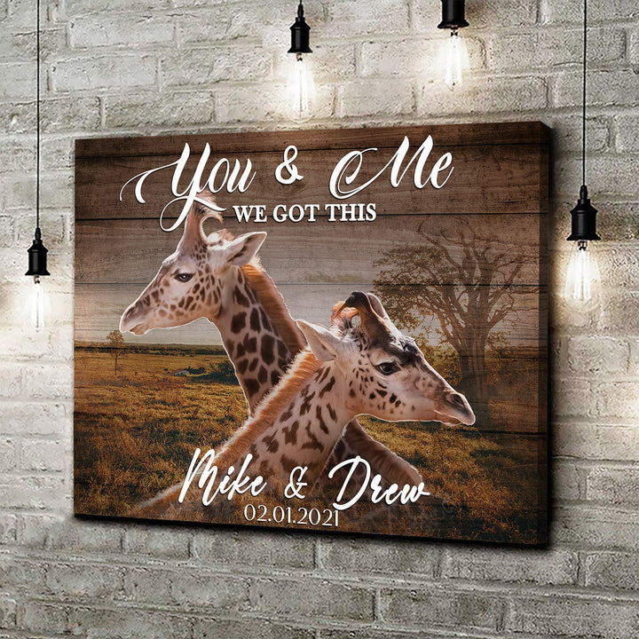 We Got This Couple Giraffe Sign