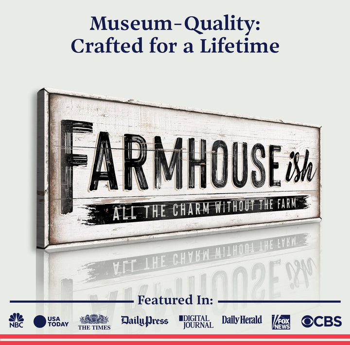 Farmhouse-Ish Sign VI