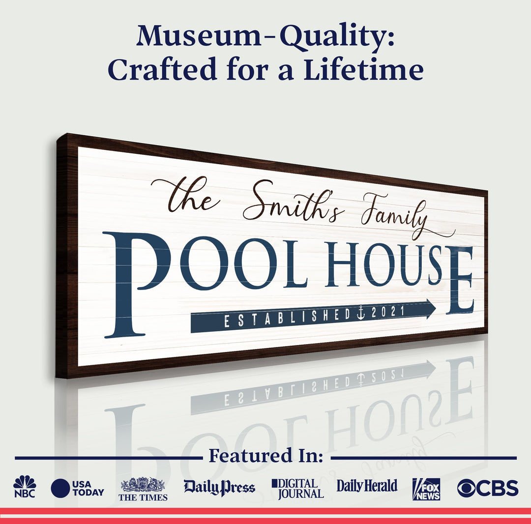 Family Pool House Sign
