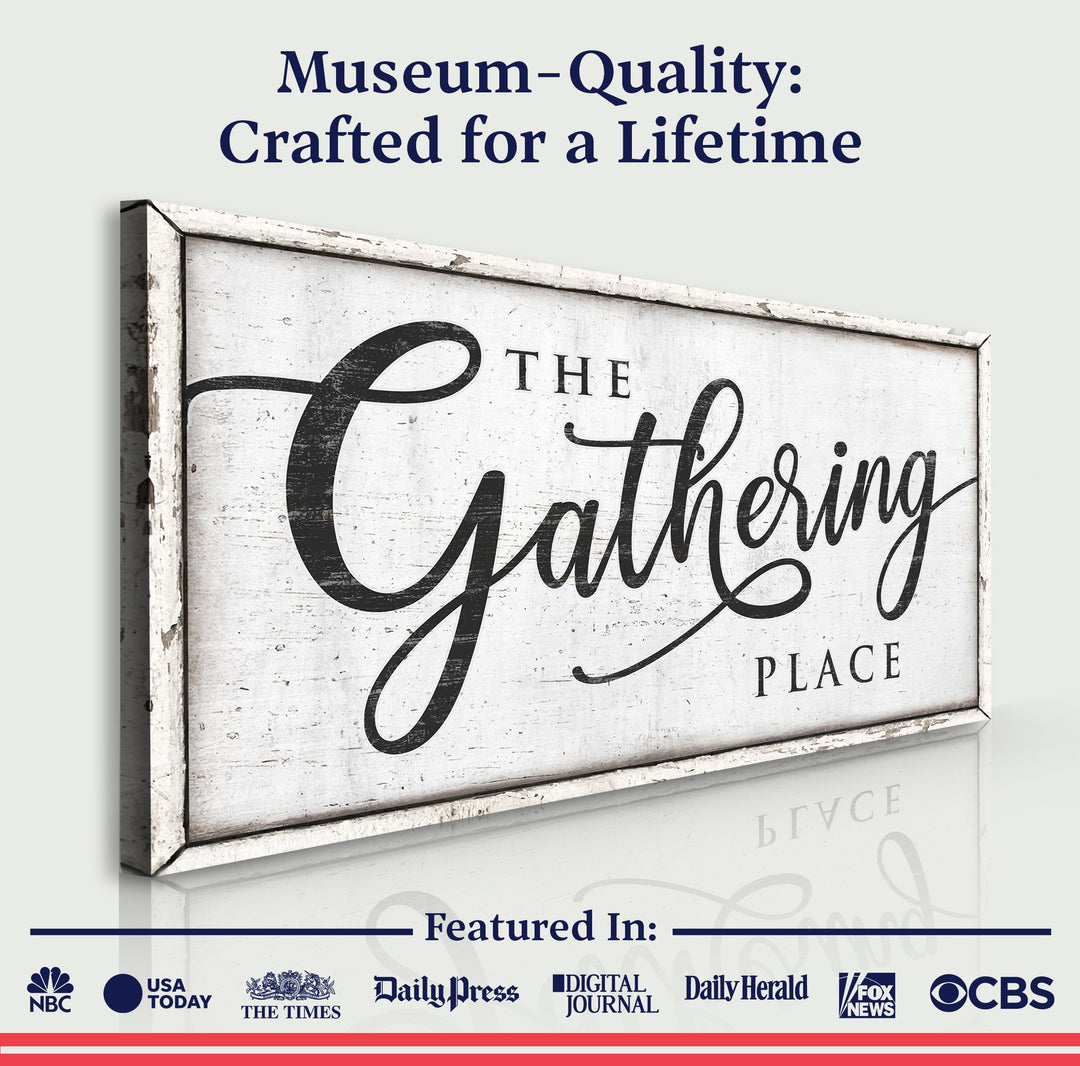 The Gathering Place Sign II