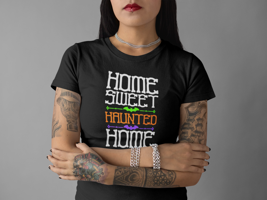Home Sweet Haunted Home Spooky Tee - Unisex Shirt