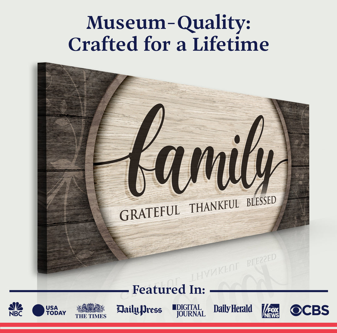 Grateful Thankful Blessed Family Sign