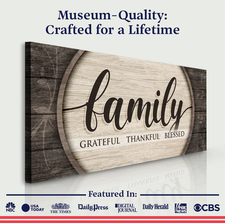 Grateful Thankful Blessed Family Sign