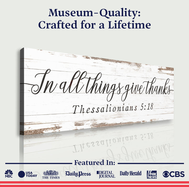 In All Things Give Thanks Thessalonians 5:18 Faith Sign II
