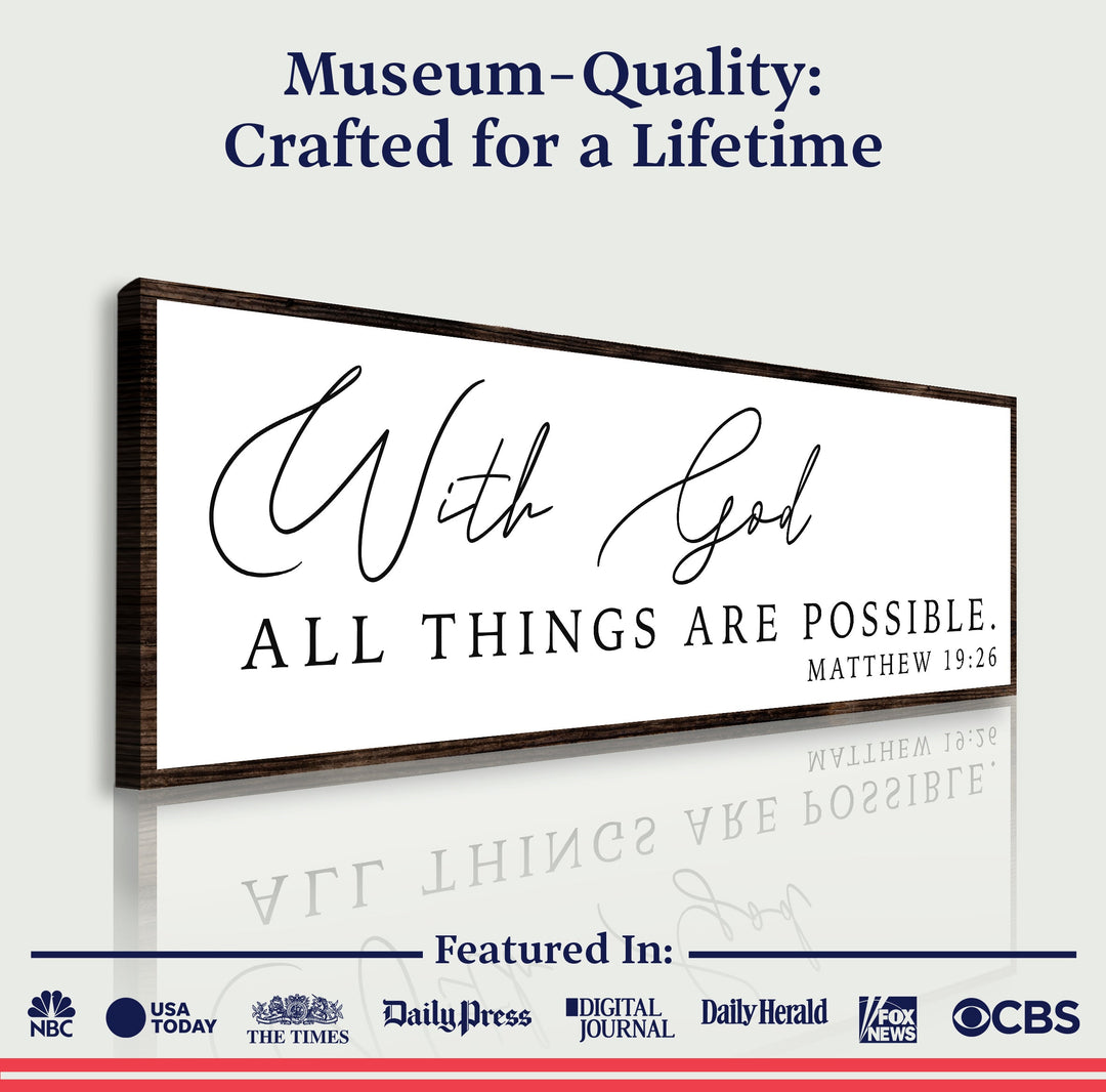 With God All Things Are Possible Faith Sign III