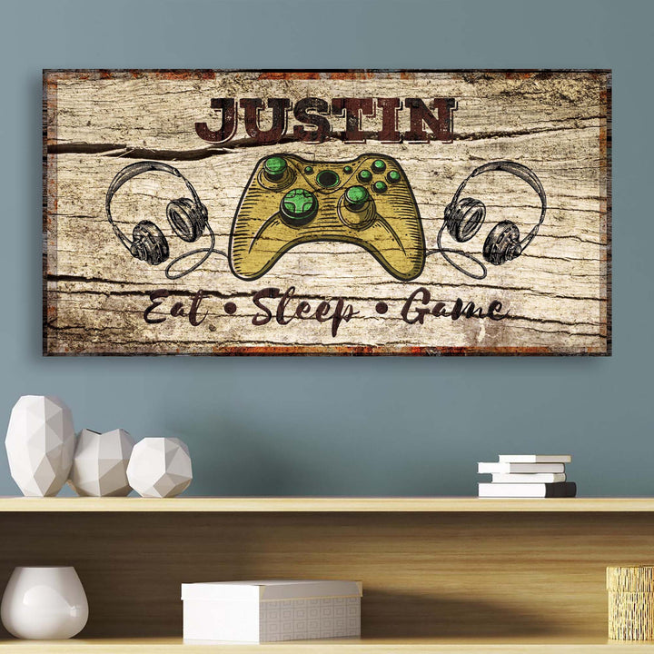 Eat Sleep Game Sign