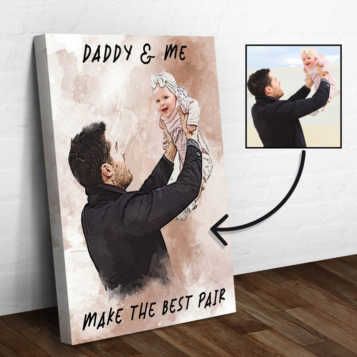 Daddy & Me Make the Best Pair Sign