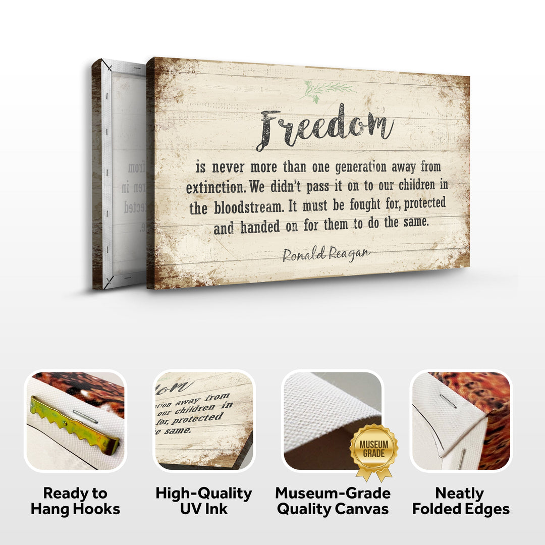 Freedom By Ronald Reagan Sign II