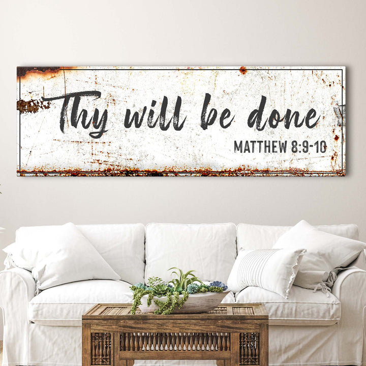 Thy Will Be Done Faith Sign