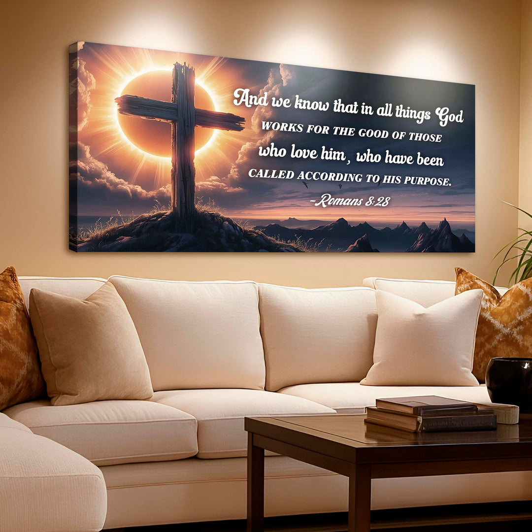 Romans 8:28 - God Works For The Good Faith Sign