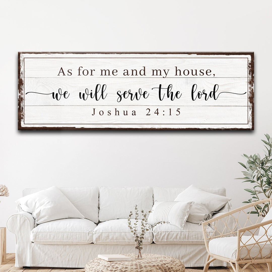 Joshua 24:15 - We Will Serve The Lord Sign