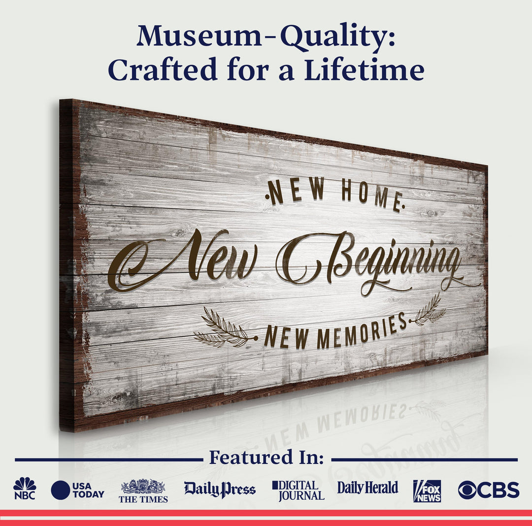 New Home, New Beginning Sign IV