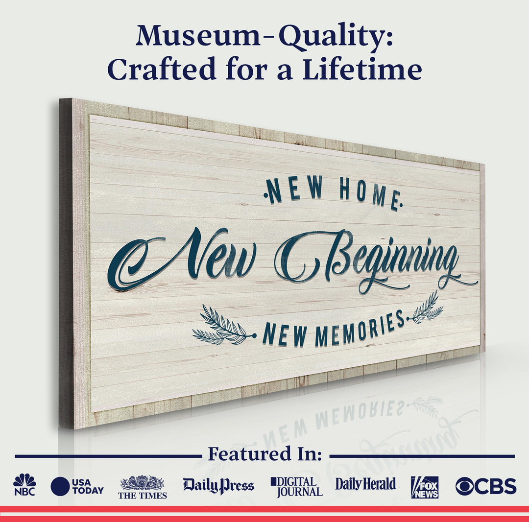 New Home, New Beginning Sign III