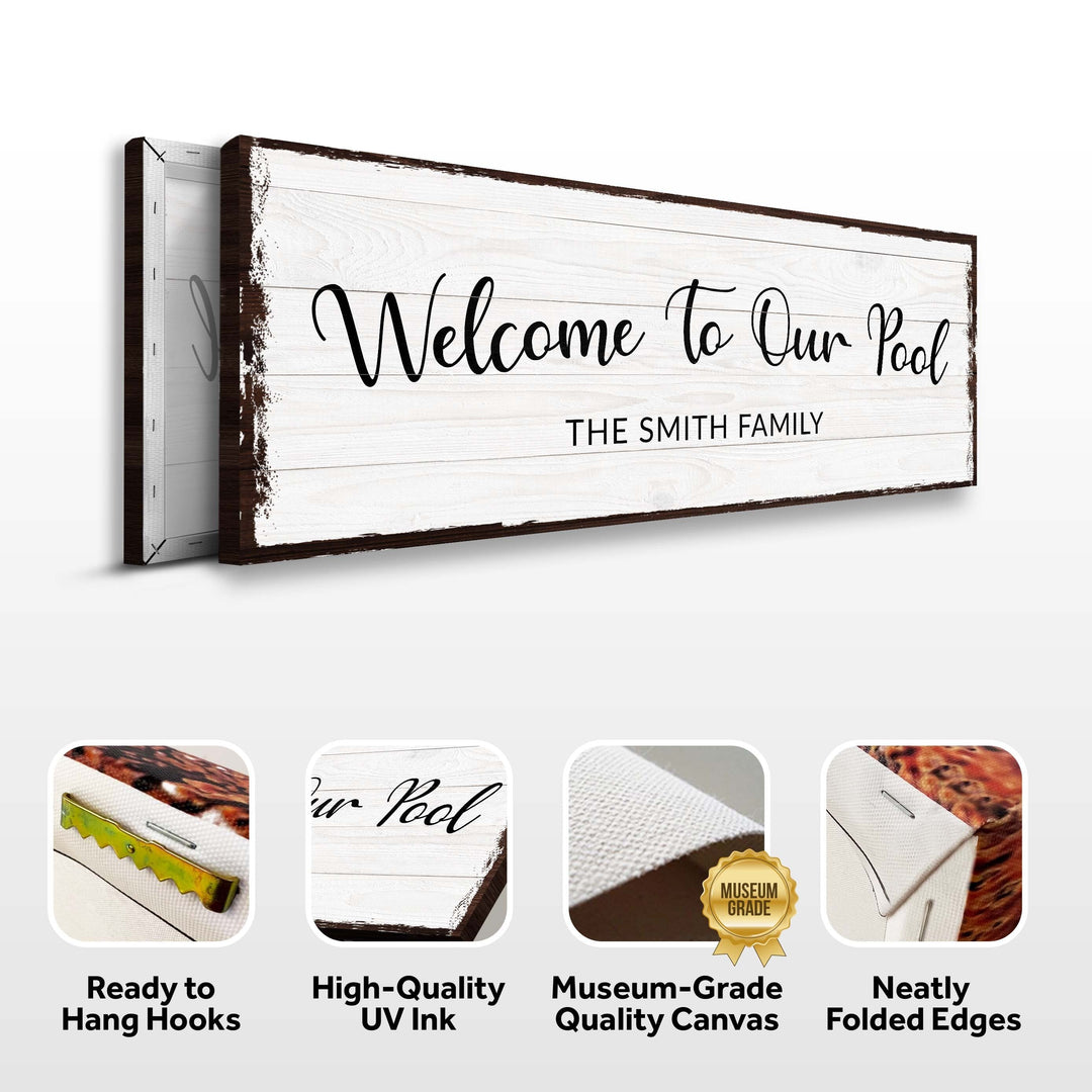 Welcome To Our Pool Sign