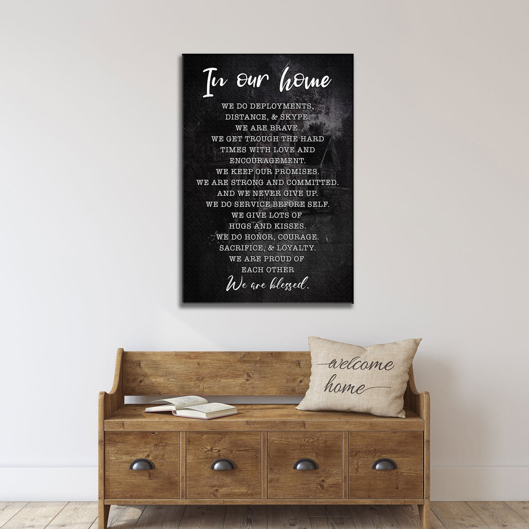 In Our Home We Are Blessed Sign II