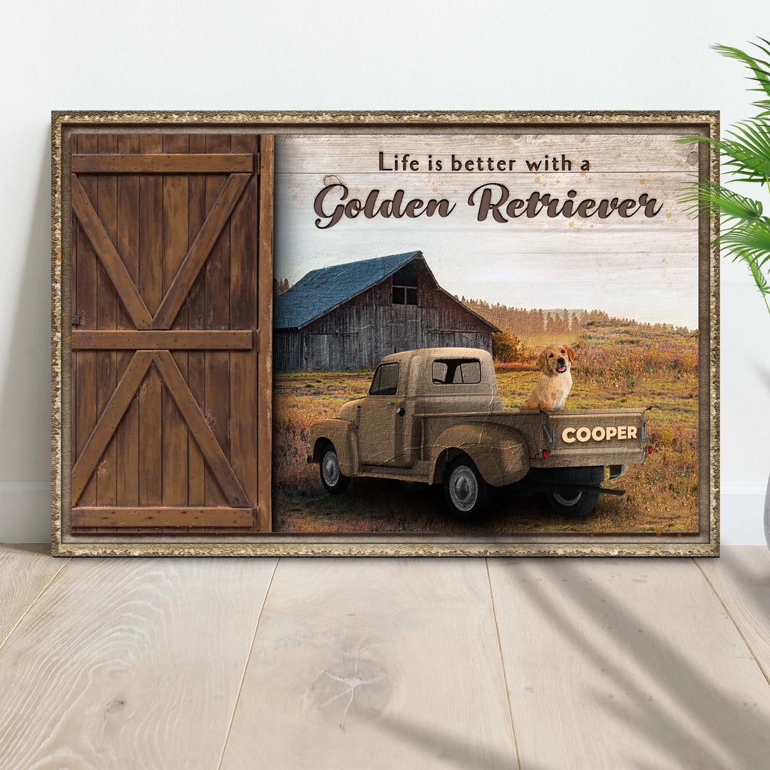 Life Is Better With A Golden Retriever Sign II