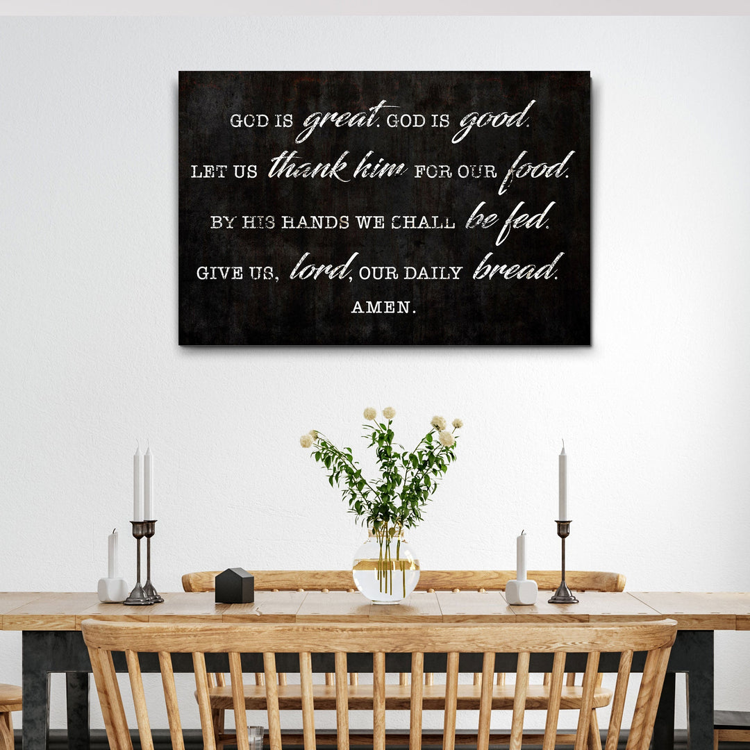 God Is Great God Is Good Prayer Sign III