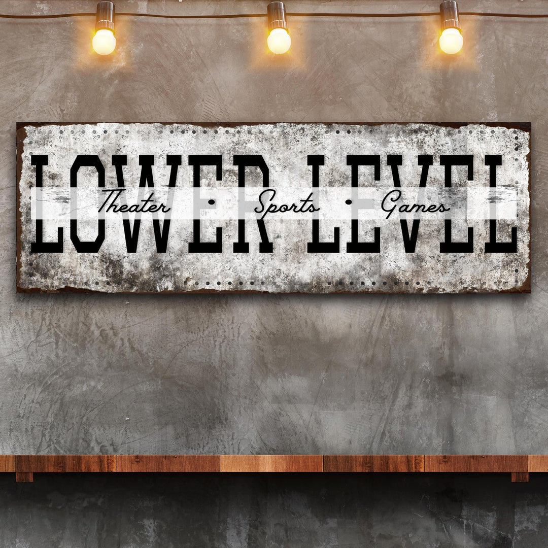 Lower Level Theater Sports Games Basement Bar Sign
