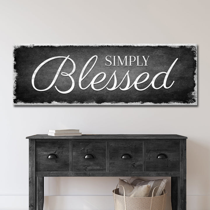 Simply Blessed Sign
