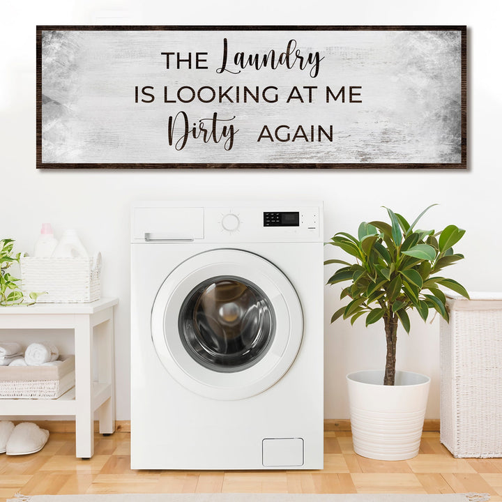 Dirty Laundry Sign II
