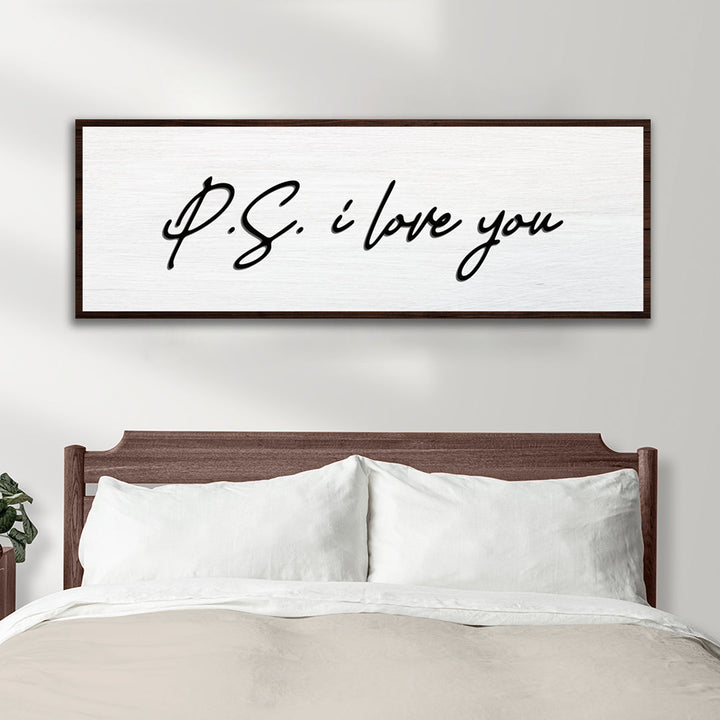 Valentine P.S. I Love You Typography Sign