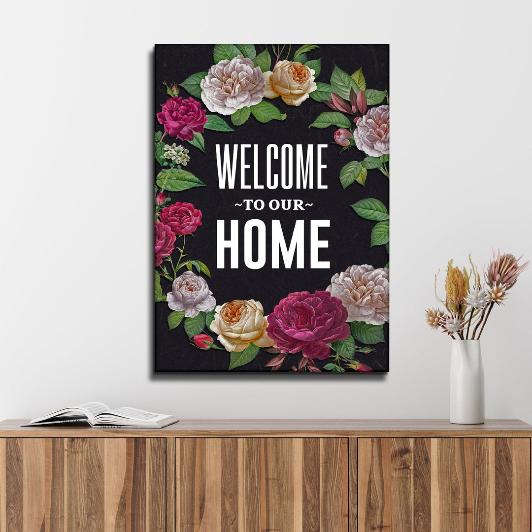 Welcome To Our Home Floral Entryway Sign