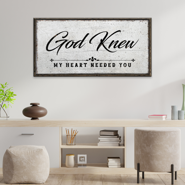 God Knew Sign