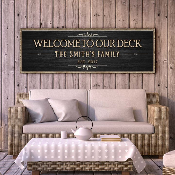 Welcome To Our Deck Sign II