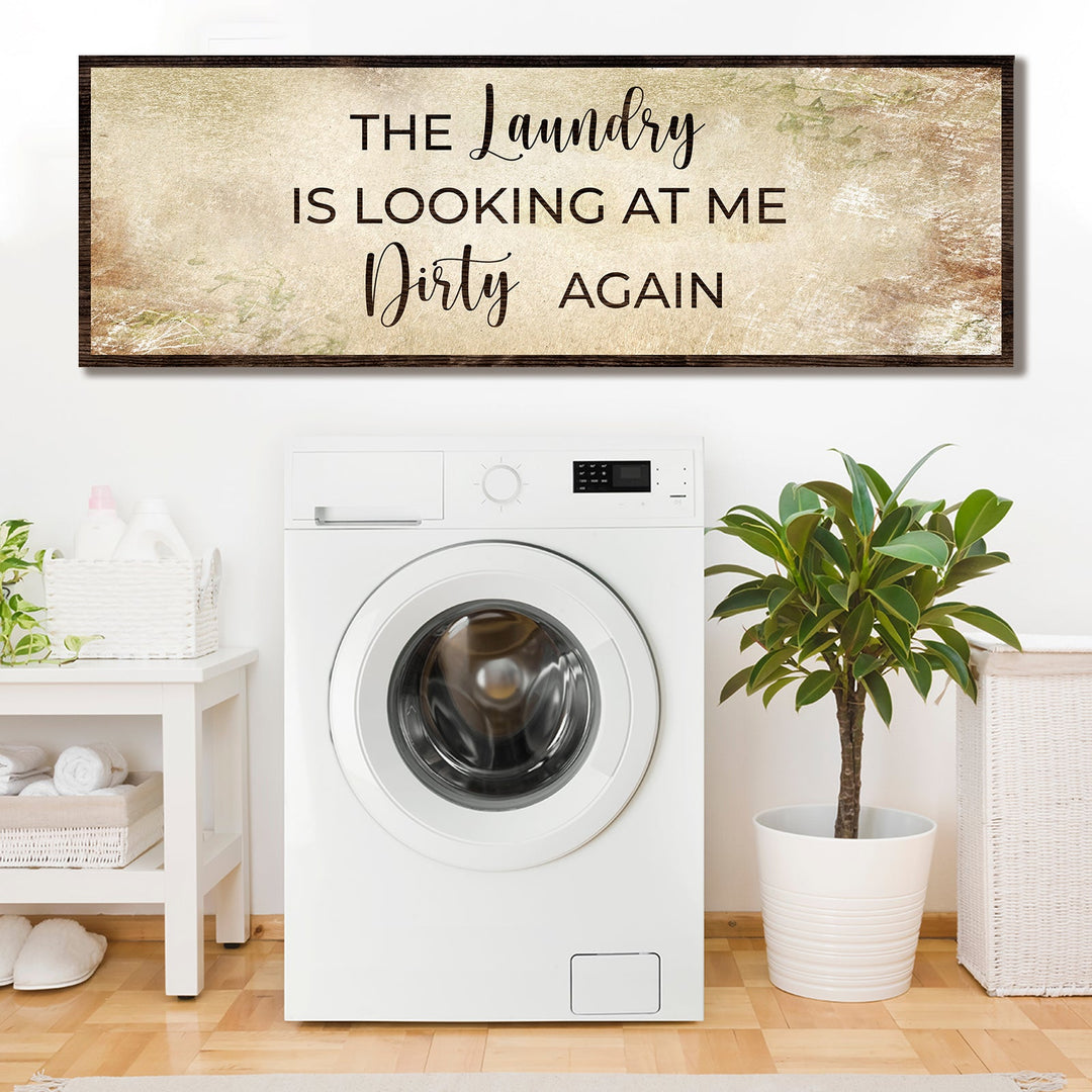 Dirty Laundry Sign II