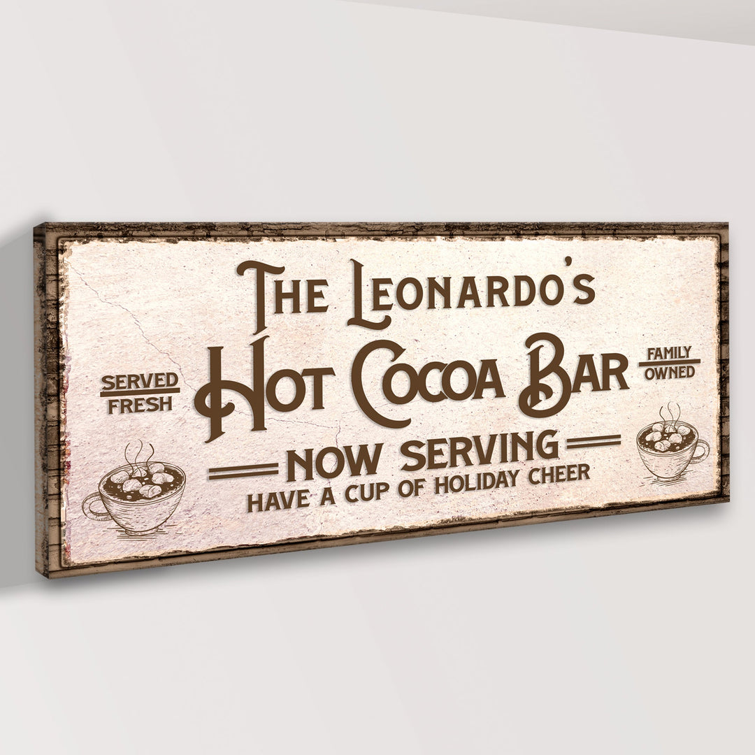 Have A Cup Of Holiday Cheer Hot Cocoa Bar Sign