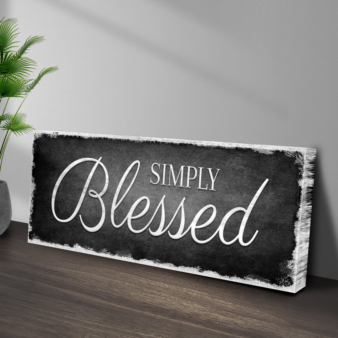 Simply Blessed Sign