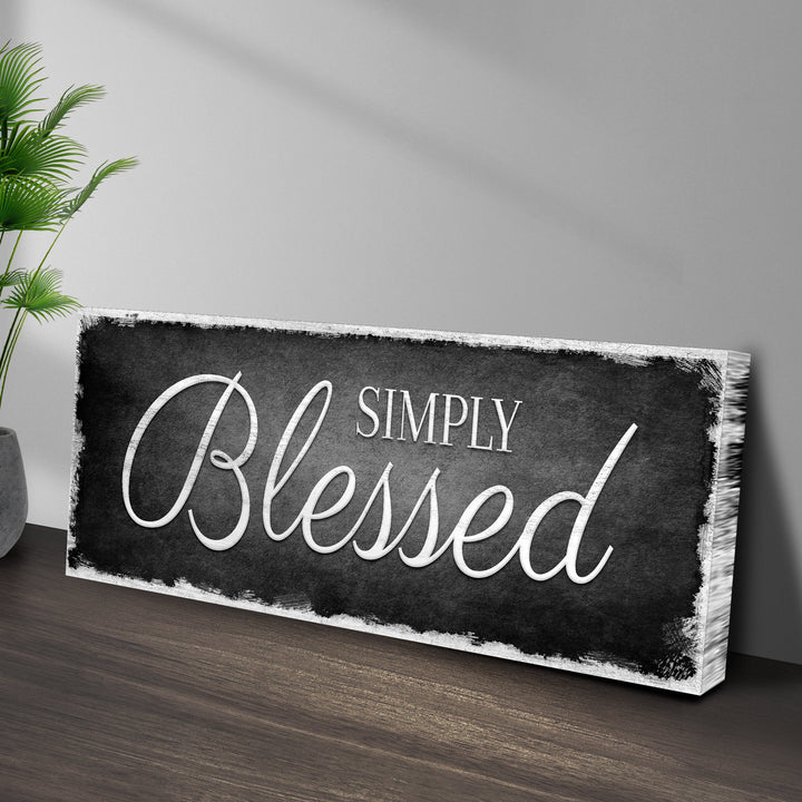 Simply Blessed Sign