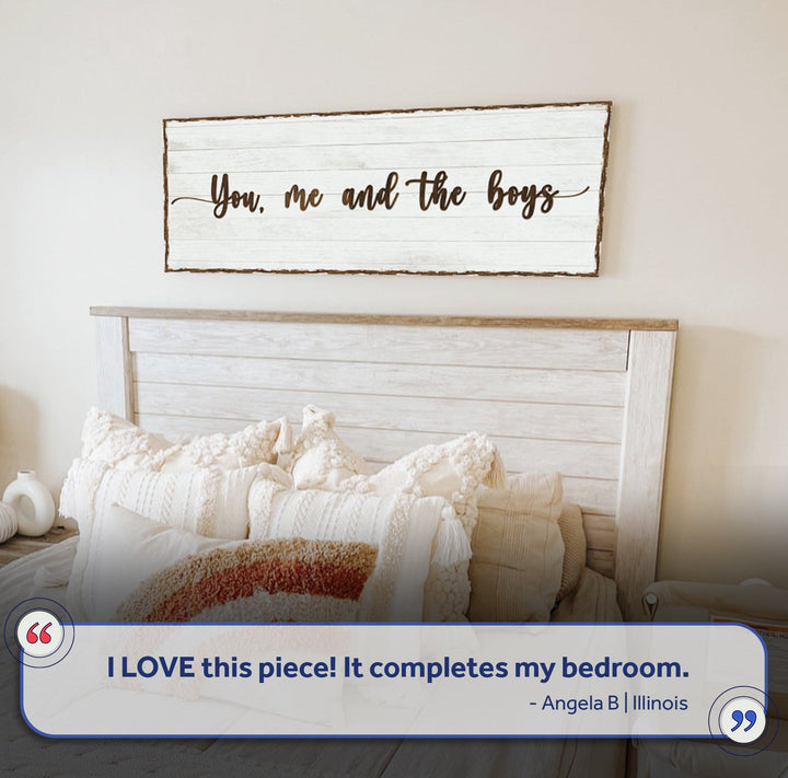 You, Me, And The Boys Family Sign