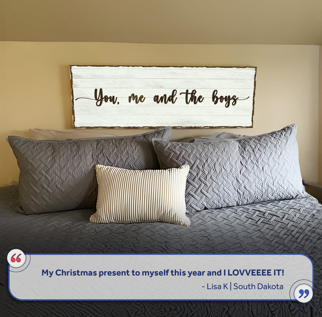 You, Me, And The Boys Family Sign