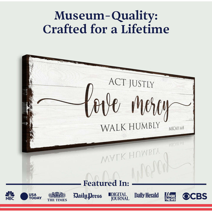 Act Justly Love Mercy Walk Humbly Faith Sign II