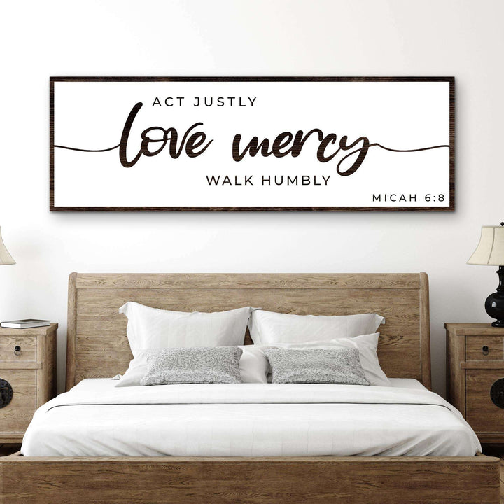 Act Justly Love Mercy Walk Humbly Faith Sign III