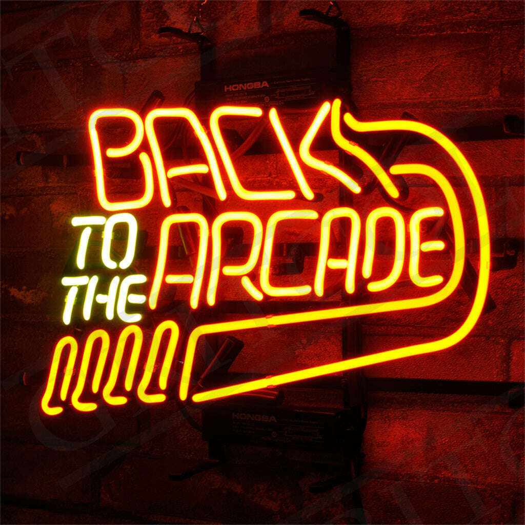 Back to The Arcade Neon Signs