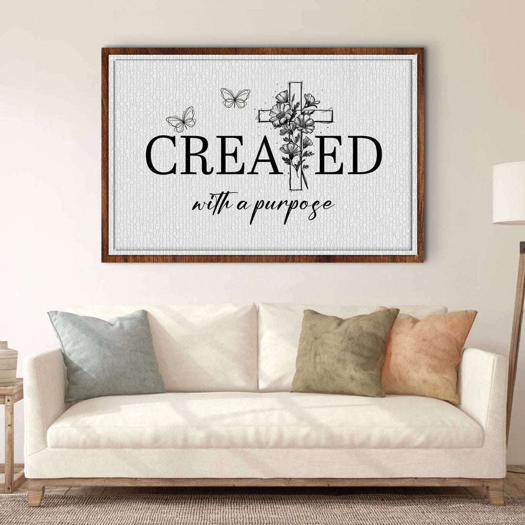 Created With A Purpose Faith Sign II