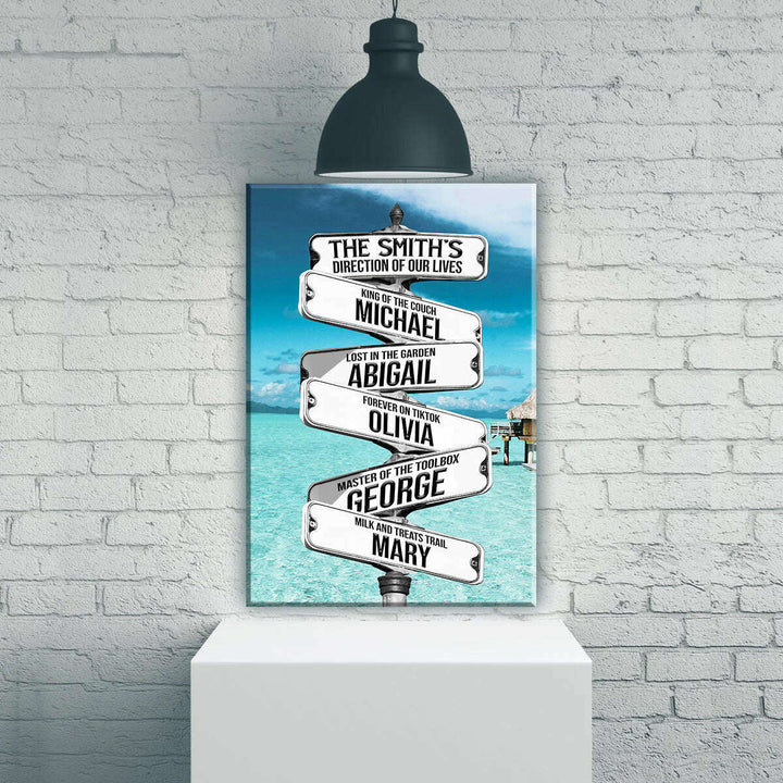 Direction Of Our Lives Family Beach Names Sign