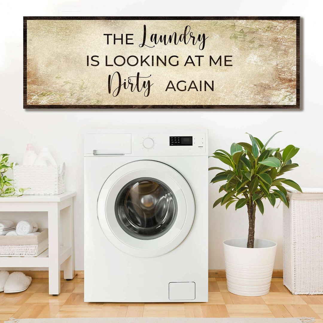 Dirty Laundry Sign II