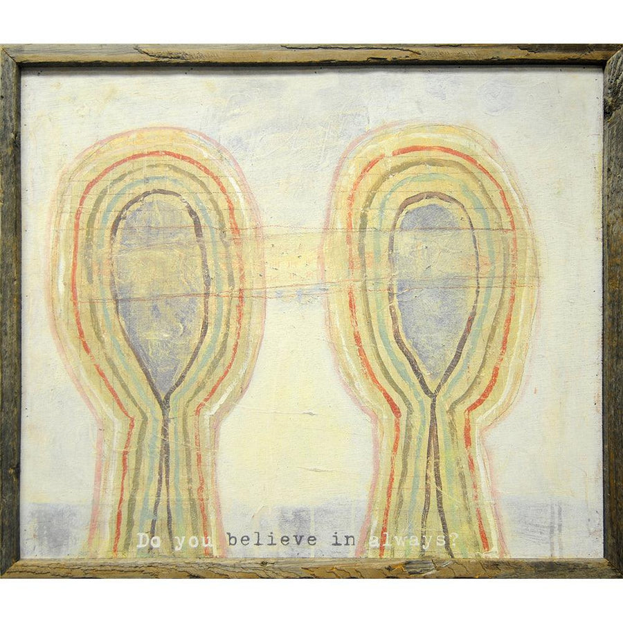 "Do You Believe In Always" Art Print - Quirks!