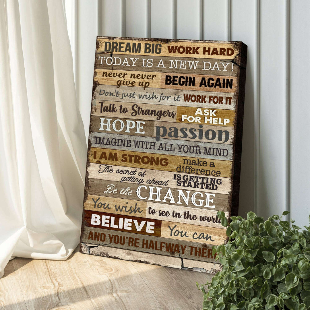 Dream Big Work Hard Motivation Sign II
