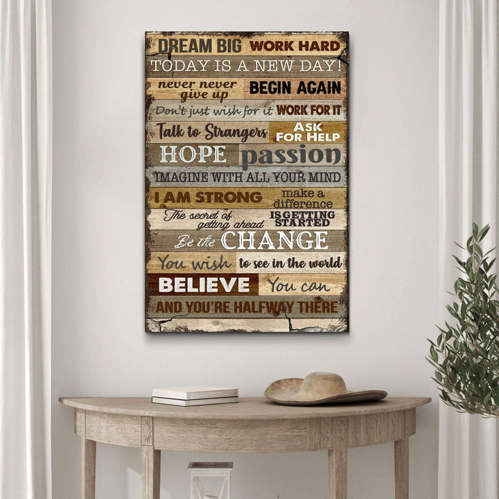Dream Big Work Hard Motivation Sign II